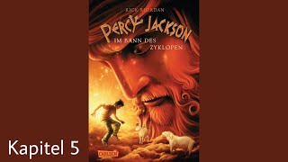 Percy Jackson Im Bann des Zyklopen Kapitel 5  celis hörbücher [upl. by Wenz]