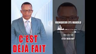 CEST DÉJÀ FAITVAINQUEUR LYS MAKOLOGospel [upl. by Adilen]