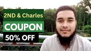 50 OFF 2ND amp Charles Coupon Code Discount And Promo That Still Works Now [upl. by Ygiaf]