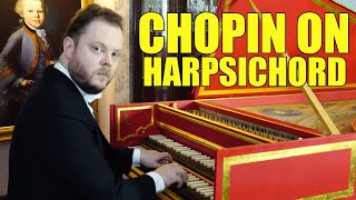 How Chopin Sounds on Harpsichord [upl. by Cheney214]