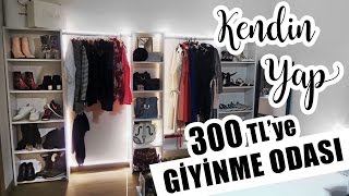 300 TLye Muhteşem Giyinme Odası Dolabı 💎  KENDİN YAP [upl. by Bonilla]