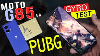 Moto G85 5g Pubg Test  40FPS Graphicsquot Screen Recordingquot Gyro  Moto G85 Price In 🇵🇰 [upl. by Izy405]