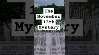 The November 13th Mystery Has Finally Been Solved [upl. by Tulley]