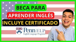 🇺🇸 Beca COMPLETA para ESTUDIAR INGLES con universidad de ESTADOS UNIDOS [upl. by Nahsaj]