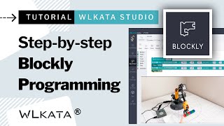 Blockly programming in WLKATA Studio  Stepbystep [upl. by Ziana]