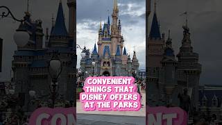 Convenient things that Disney offers at the parks 🏰💫disneyparks waltdisneyworld disneytips [upl. by Olen]