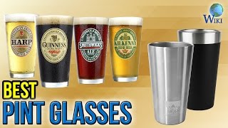 10 Best Pint Glasses 2017 [upl. by Sandi]