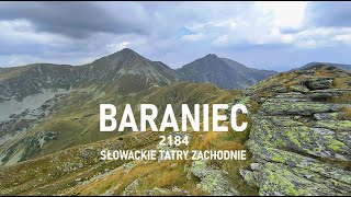 BARANIEC 2184 TATRY ZACHODNIE NA SŁOWACJI [upl. by Ytissahc209]