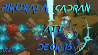 BUILD Pikuxala CADRAN deck 15 vs BROKROK amp CORAILLEUR 120 021 [upl. by Atteloc]