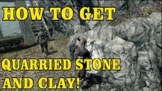 Skyrim Hearthfire DLC How to get Quarried Stone and Clay [upl. by Catina141]