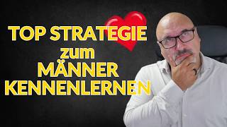 Die mächtigeste Strateige um mehr und passendere Männer kennenzulernen exp [upl. by Yelrebma295]