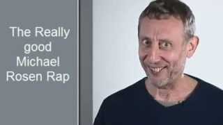 YTP The Really Good Michael Rosen Rap [upl. by Carolynne251]