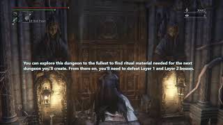 Bloodborne ¦ Pthumeru Ihyll Root chalice for glyph ppqzah27 CHECK NEW VIDEO IN DESCRIPTION [upl. by Freudberg]