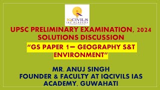 UPSC Prelims 2024 GS Paper 1 Geography SampT Environment  Solution Discussion upsc apsc northeast [upl. by Handel]