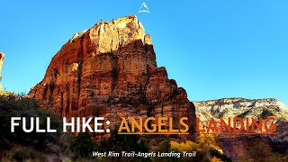 Full Hike CC Angels Bound in Zion National Park Utah [upl. by Einnek613]