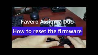 Favero Assioma Duo Firmware reset [upl. by Llerrehc10]