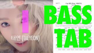 Cover  Bass TAB TAEYEON 태연 I feat Verbal Jint ep 239 [upl. by Konstantine]