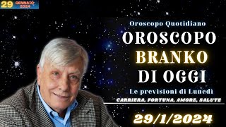 Oroscopo di Branko del 2912024  Oroscopo Oggi [upl. by Arahsat]