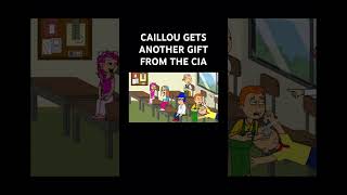 CAILLOU GETS ANOTHER GIFT FROM THE CIA PT 3 [upl. by Nyledam]