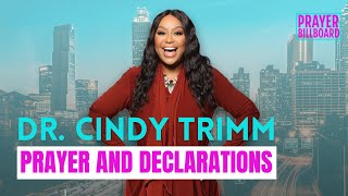 POWERFUL PRAYERS AND DECLARATIONS WITH DR CINDY TRIMM [upl. by Cairistiona549]