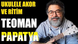 Teoman  Papatya  Ukulele Akorları [upl. by Horgan]