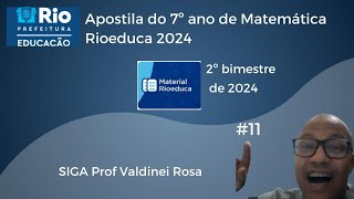 Exercícios nº 27 nº 28 e nº 29 Bloco I apostila matemática 7º ano Rioeduca 2024 páginas 116 e 117 [upl. by Steinberg]