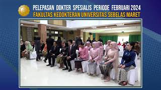 Pelepasan PPDS Periode Februari 2024 [upl. by Gnanmas]