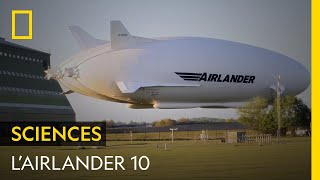 Lénorme Airlander 10 va changer votre image des dirigeables [upl. by Notsecnirp]