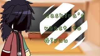 ⌜︎Hashiras react to Tomioka Giyuu⌟︎  Giyuu Angst  9 Sanegiyuu  Demon slayer [upl. by Attekram585]