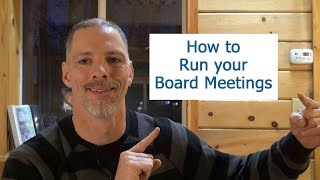 How to Run a Board Meeting [upl. by Gris733]