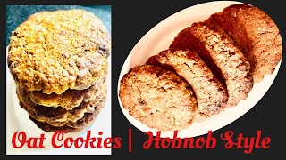 Oat Cookies  Hobnob Style [upl. by Ruddie]