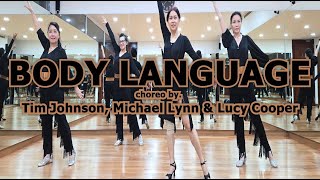 BODY LANGUAGE choreo by Tim Johnson Michael Lynn amp Lucy Cooper  Line Dance  Demo  Pinisi Groove [upl. by Friedrick]