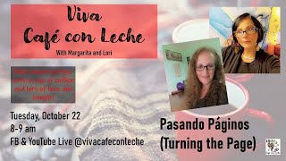 Viva Cafe con Leche S5Ep65 Pasando Paginas Turning the Page [upl. by Ynnatirb]