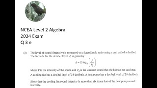 NCEA 2024 L2 Algebra Q 3d Decibels [upl. by Nalyk]