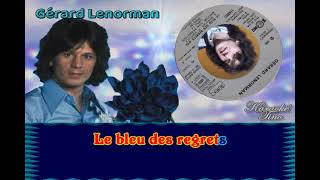 Karaoke Tino  Gérard Lenorman  Le bleu des regrets [upl. by Nivram]