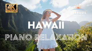 Hawaii  Relaxing Piano  Perfect for Study Meditation Sleep or Chilling 2 Hours Relaxation [upl. by Oned]