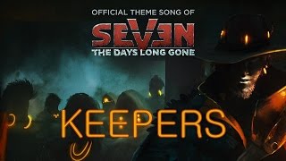 KEEPERS  Seven The Days Long Gone Official ThemeCredits Song Blues Rock [upl. by Zetrok411]