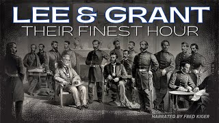 The South Surrenders at Appomattox  Robert E Lee and Ulysses S Grants Finest Hour 1865 [upl. by Casady440]