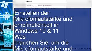 Einstellen der Mikrofonlautstärke und empfindlichkeit in Windows 10 amp 11 [upl. by Taimi959]