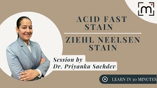 Acid Fast Stain  Ziehl Neelsen Stain  MBBS 2nd Year NEET PG NEXT by Dr Priyanka Sachdev [upl. by Amble474]