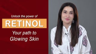 Achieve Radiant Skin with Dr Shaista Lodhis Retinol Secrets  GlowWithRetinol [upl. by Dupre14]