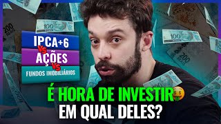 IPCA  6 x AÇÕES x FIIs  QUAL É O MELHOR INVESTIMENTO PRA INVESTIR AGORA Com cálculos na prática [upl. by Adnilreb]