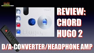 Chord Hugo 2 DAC review [upl. by Salaidh]