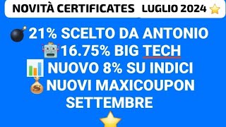 💰CERTIFICATI IL MEGLIO DELLE NUOVE EMISSIONI 📈 Luglio 2024⭐ [upl. by Cornela]