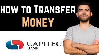 ✅ How To Transfer Money With The Capitec App Full Guide [upl. by Atiral]