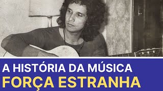 A História Oculta Por Trás da Música Força Estranha de Roberto Carlos [upl. by Eatton]