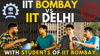 IIT Bombay vs IIT Delhi A detailed Discussion [upl. by Ailuig]