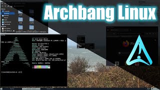 ArchBang Linux Overview [upl. by Endys]