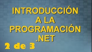 Introduccion a la pragramacion en NET desde cero 23 Tutorial 2014 [upl. by Gram]