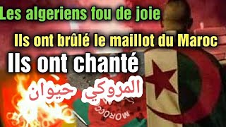 Algerie Maroc Afrique du Sud Le peuple algérien fête la défaite du Maroc en insultant et en brûlant [upl. by Sirrep]